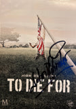 NEW John Schneider's "To Die For" DVD