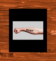 "DURT" Tattoo (Temporary)